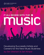 It All Begins with the Music: Developing Successful Artists for the New  Music Business