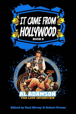 It Came From Hollywood Book 3 - Freese, Robert, and McVay, Paul