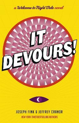 It Devours!: A Night Vale Novel - Fink, Joseph, and Cranor, Jeffrey