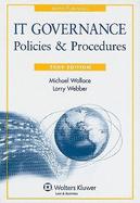 IT Governance Policies and Procedures - Wallace, Michael, Professor, and Webber, Larry