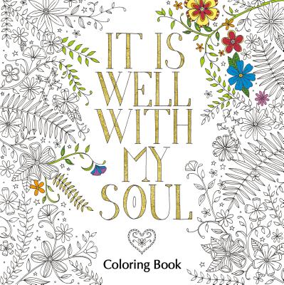 It Is Well with My Soul Adult Coloring Book - Zondervan