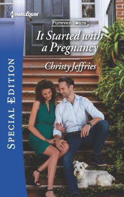 It Started with a Pregnancy - Jeffries, Christy