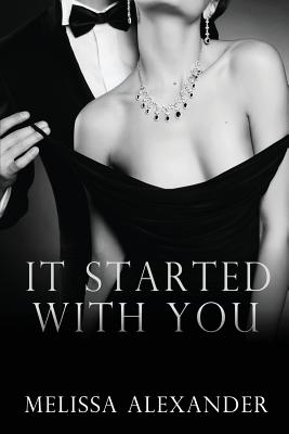 It Started with You - Alexander, Melissa