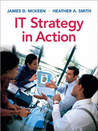 It Strategy in Action - McKeen, James D, and Smith, Heather