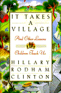 It Takes a Village - Clinton, Hillary Rodham