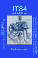 It84: A Sci-Fi Novel