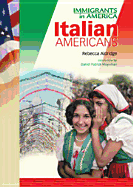 Italian Americans - Aldridge, Rebecca, and Moynihan, Senator Daniel Patrick (Introduction by)