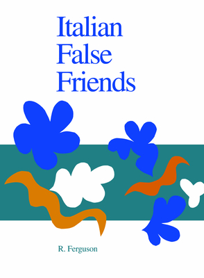 Italian False Friends - Ferguson, Ronnie