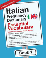 Italian Frequency Dictionary - Essential Vocabulary: 2500 Most Common Italian Words