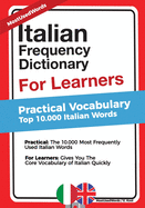 Italian Frequency Dictionary for Learners: Practical Vocabulary - Top 10.000 Italian Words