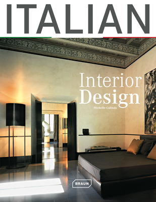 Italian Interior Design - Galindo, Michelle