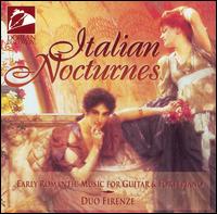 Italian Nocturnes - Duo Firenze; Pamela Swenson Trent (fortepiano); Robert Trent (guitar)