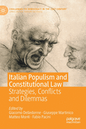 Italian Populism and Constitutional Law: Strategies, Conflicts and Dilemmas