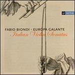 Italian Violin Sonatas - Europa Galante; Fabio Biondi (violin)