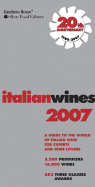 Italian Wines: A Guide to the World of Italian Wine for Experts and Wine Lovers - Gambero Rosso (Creator)