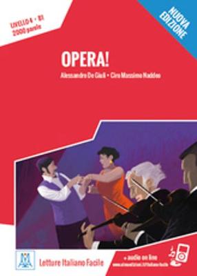 Italiano facile: Opera! Libro + online MP3 audio - Naddeo, Ciro Massimo, and De Giuli, Alessandro