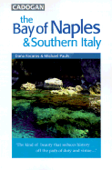 Italy: Bay of Naples and Southern Italy