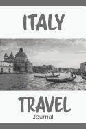 Italy Travel Journal: Blank Lined Diary