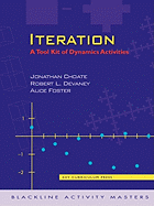 Iteration: A Tool Kit of Dynamics Activities