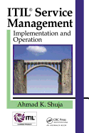 ITIL Service Management: Implementation and Operation