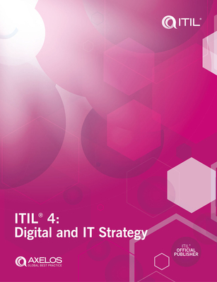 ITIL 4: Digital and IT Strategy - AXELOS