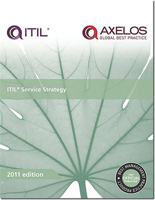 Itil Service Strategy - Axelos