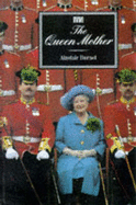 ITN Book of the Queen Mother - Burnet, Alastair