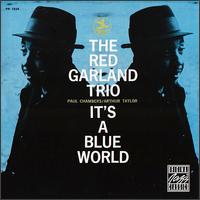 It's a Blue World - Red Garland