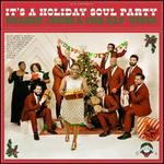 It's a Holiday Soul Party