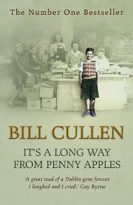 It's a Long Way to Penny Apples - Cullen, Bill