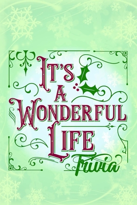 'It's A Wonderful Life' Trivia: Gift for Christmas - Thompson, Ulisha