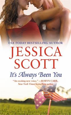 It's Always Been You - Scott, Jessica