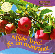 It's an Apple Tree! / Es Un Manzano!