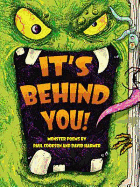 It's Behind You!: Monster Poems by