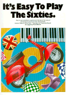 It's Easy to Play the Sixties: P/V/G