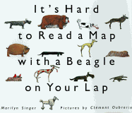 It's Hard to Read a Map with a Beagle on - Singer, Marilyn