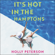 It's Hot in the Hamptons Lib/E