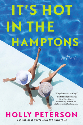 It's Hot in the Hamptons - Peterson, Holly