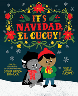 It's Navidad, El Cucuy!: A Bilingual Christmas Picture Book