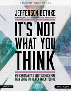 It's Not What You Think - Teen Bible Study Leader Kit