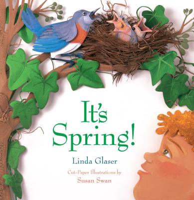 It's Spring! - Glaser, Linda