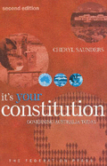 It's Your Constitution: Governing Australia Today - Saunders, Cheryl