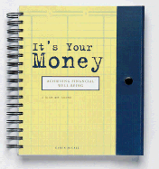It's Your Money: Achieving Financial Well Being