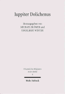 Iuppiter Dolichenus: Vom Lokalkult Zur Reichsreligion