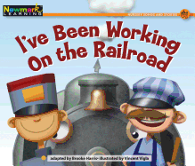 I've Been Working on the Railroad Leveled Text
