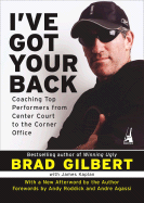I've Got Your Back: Coaching Top Performers from Center Court to the Corner Office