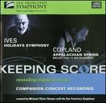 Ives: Holidays Symphony; Copland: Appalachian Spring