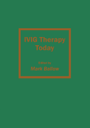 Ivig Therapy Today