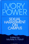 Ivory Power: Sexual Harassment on Campus