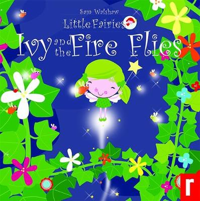 Ivy and the Fireflies - 